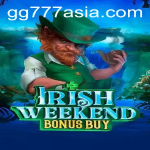 Discover the Thrills of IrishWeekendBonusBuy: A Modern Gaming Adventure